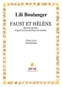 Faust et Hlne Kantate fr Chor, Orchester und Solisten Chorpartitur
