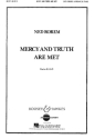 Mercy and Truth Are Met gemischter Chor (SATB) und Orgel bzw. Klavier Chorpartitur