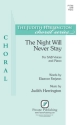 The Night Will Never Stay SAB Choral Score