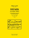 Intrada 'An hellen Tagen' (1999) fr Blechblser-Ensemble (3 Trompeten, 2 Posaunen und Pauken) Partitur und Stimmen