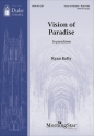 Vision of Paradise: In paradisum SATB and Organ Choral Score