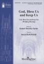 God, Bless Us, and Keep Us SAB and Organ Choral Score