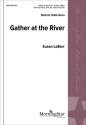 Gather at the River SSA, Violin, Cello and Piano Choral Score