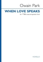 When love speaks TTBB Choral Score
