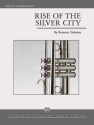 Rise Of The Silver City (c/b) Symphonic wind band