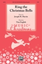 Ring The Christmas Bells SATB Mixed voices