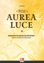Missa Aurea Luce (SATB)  Chor|Mindestbest