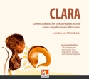 CLARA  Musikal. Zukunftsgeschichte eines ungeborenen Mdchens Hrbuch-CD (Gesamtaufnahme)