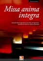 Missa anima integra   fr gem Chor (SAB) und Orgel/Klavier Chorpartitur