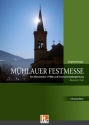 Mhlauer Festmesse  fr Mnnerchor (TTBB) und Instrumentalbegleitung Gesamtpartitur (Chor und Orgel)