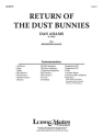 Return Of The Dust Bunnies (c/b) Symphonic wind band