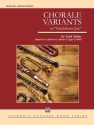 Chorale Variants (c/b) Symphonic wind band