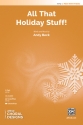 All That Holiday Stuff 2PT 2-Part, Unison and Equal Voice