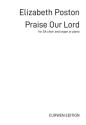 Praise Our Lord SA Choir and Organ or Piano Choral Score