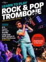 Learn to play rock and pop - Trombone Trombone Book