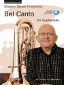 Steven Mead Presents: Bel Canto for Euphonium Bb/C Baritone / Euphonium TC/BC Book & Part[s]