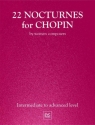22 Nocturnes for Chopin for piano
