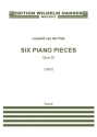 Six Piano Pieces, Op. 50 Piano Score