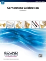 Cornerstone Celebration (c/b) Symphonic wind band