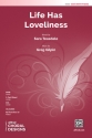 Life Has Loveliness SATB Mixed voices