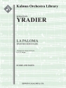 La Paloma, Spanish Serenade (f/o) Full Orchestra