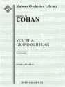 You're a Grand Old Flag (f/o) Full Orchestra