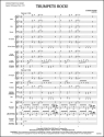 Trumpets Rock! (c/b score) Symphonic wind band