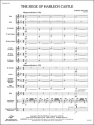 The Siege of Harlech Castle (c/b score) Symphonic wind band
