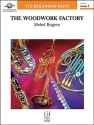 The Woodwork Factory (c/b score) Symphonic wind band