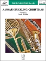 A Swashbuckling Christmas (c/b) Symphonic wind band