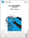 El Vaquero! (c/b) Symphonic wind band