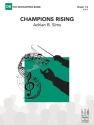 Champions Rising (c/b score) Symphonic wind band