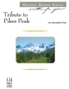 Tribute to Pikes Peak Piano Supplemental
