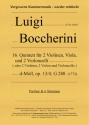 16. Quintett fr 2 Violinen, Viola und 2 Violoncelli, d-Moll, op. 13/4' G 280