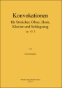 Konvokation fr Kammerorchester, op. 62,2