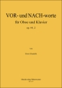 VOR- und NACH-worte fr Oboe und Klavier, op. 44, 2