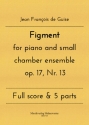 Figment op. 17, Nr. 13 for piano and small chamber ensemble