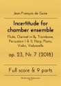 Incertitude for chamber ensemble op. 23, Nr. 7 (2018)