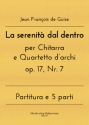 La serenit dal dentro per Chitarra  e Quartetto darchi op. 17, Nr. 7