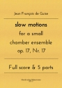 slow motions for a small chamber ensemble op. 17, Nr. 17