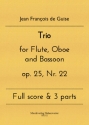 Trio for Flute, Oboe and Bassoon op. 25, Nr. 22
