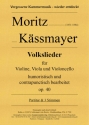 Volkslieder op. 40 fr Violine, Viola und Violoncello Partitur und Stimmen