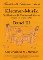 Klezmer Musik Band III fr Klarinette B, Violine und Klavier