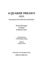 A Quaker Trilogy SATB (div) A Cappella Choral Score