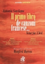 Il primo libro de canzoni francese Band 1 (Bicinien) für Sopran- und Tenorbfl, Diskant- u. Bassgambe oder andere Instrumente Partitur und Stimmen