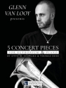 Glenn Van Looy presents 5 Concert Pieces Euphonium and Piano Book & Part[s]