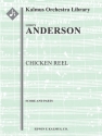 CHicken Reel (f/o) Full Orchestra score and parts