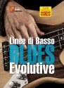 Linee di basso blues evolutive Bass Guitar Book & Media-Online