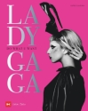 Lady Gaga Do What U Want. Extravaganz in Perfektion Hardcover