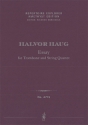 Essay for Alto Trombone and String Quartet (score & parts / first print) Solo Instrument(s) & Orchestra/Chamber Group Set Score & Parts